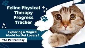 Feline Physical Therapy Progress Tracker