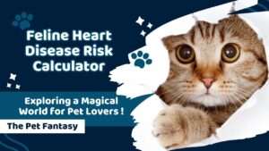 Feline Heart Disease Risk Calculator