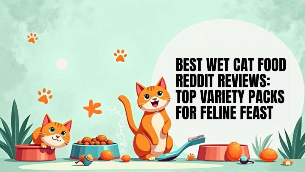 best wet cat food reddit